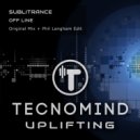 Sublitrance - Off Line (Original Mix)