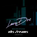 Laura Dre, VHS Dreams - Moving Spaces (VHS Dreams Remix)