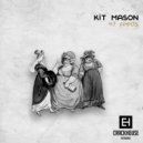 Kit Mason - Babe Are You Hungery (Original Mix)