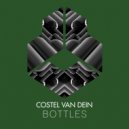 Costel Van Dein - Bottles