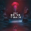 Zayah B - Bring It Back (Original Mix)