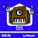 Erik Bo - La Montée