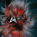 Aurora Night - First (Original Mix)