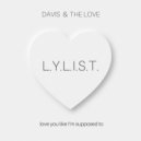 Davis & The Love & Nate Davis - L.Y.L.I.S.T. ()
