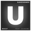 Savesones feat. Cainowl - Raily (Original Mix)