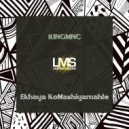 KINGMNC - Ekhaya KoMashiyamahle (Dub Mix)