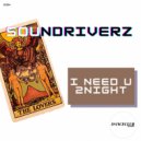 SoundDriverz - I Need U 2Night