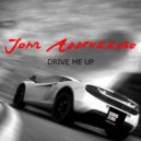 John Abbruzzese - Drive Me Up (Original Mix)