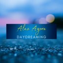 Alex Agore - Daydreaming (Original Mix)