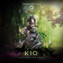 K1Q - Mother Nature (Original Mix)