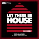 Reza & Alimish - Burning With Ecstasy