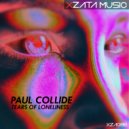 Paul Collide - Tears Of Loneliness (Original Mix)