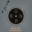 Marlon Kirk - Its Complicated