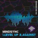 MindSync - Level Up (Original Mix)