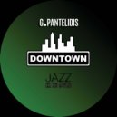 G.Pantelidis - Downtown (Original Mix)