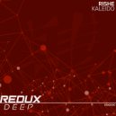 Rishe - Kaleido (Original Mix)