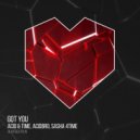 Acid & Time, Acidbro, Sasha 4Time - Got You (Original Mix)