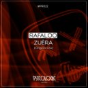 Rafaloo - Zuêra (Original Mix)