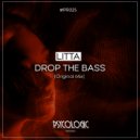 Litta - Drop the Bass (Original Mix)