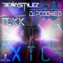 BennyStylez & Dj Poochie D - XTC