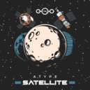 Atype - Satellite (Original Mix)