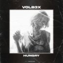 VOLB3X - Hungry (Original Mix)
