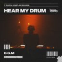D.G.M - Hear My Drum (Original Mix)