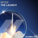 Myde - The Launch (Extended Mix)