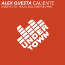 Alex Guesta - Caliente (Original Mix)