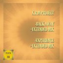 X.R.M Project - Experience (Extended Mix)
