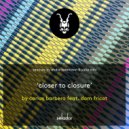 Carlos Barbero, Dom Fricot - Closer To Closure