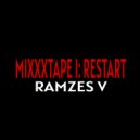 Ramzes V - RESTART (OUTRO)