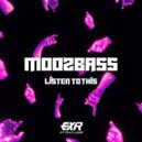 MoozBass - Listen To This (Original Mix)