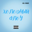 LIL GAZI - Холодный Флоу ()