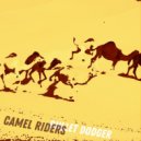 Bullet Dodger - Camel Riders ()