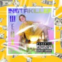 INSTAKILLER - ШЕЙХ