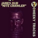 James Dub - Nite Crawler (Radio Edit)
