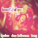 HP Vince & Dave Leatherman & Berry - Beautiful You (Original Mix)