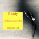 Lefthandsoundsystem - Ready (Original Mix)