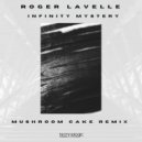 Roger Lavelle - Infinity Mystery (Original Mix)