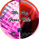 Mr. Rog - Groove Tribe (Original Mix)