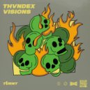 Thvndex - Visions (Original Mix)