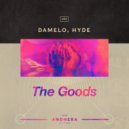Damelo, Hyde (OFC) - The Goods (Extended Mix)