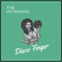The Veterans - Disco Finger (Original Mix)