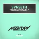 SVNSETH - Bloemendaal (Original Mix)