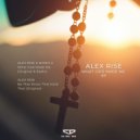 Alex Rise & Nonis G - What God Made Me (Original Mix)