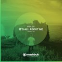 Inglide - It's All About Me