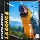 BeatBlasters - La Conga (Original Mix)
