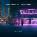 Onur Ormen & Faruk Orman - Bounce (Original Mix)