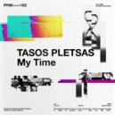 Tasos Pletsas - My Time (Original Mix)
